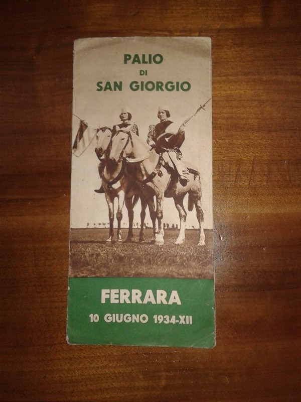 Depliant/opuscolo FERRARA Palio di San Giorgio 1934. vintage guida