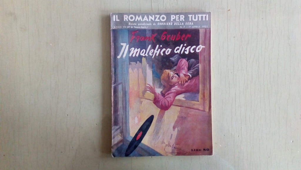 Il romanzo mensile/il malefico disco 1951