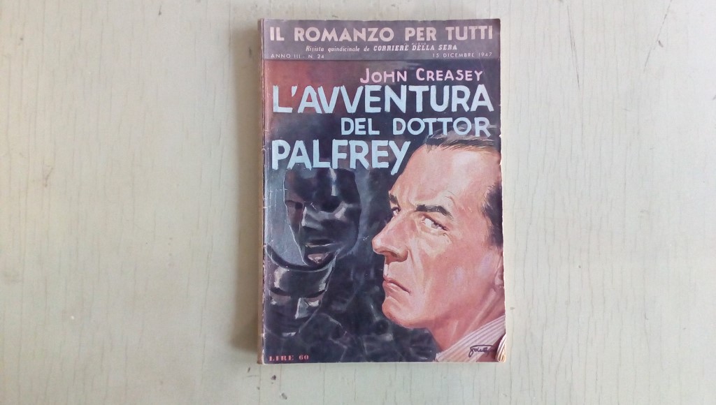 Il romanzo mensile/l' avventura del dottor palfrey  1947