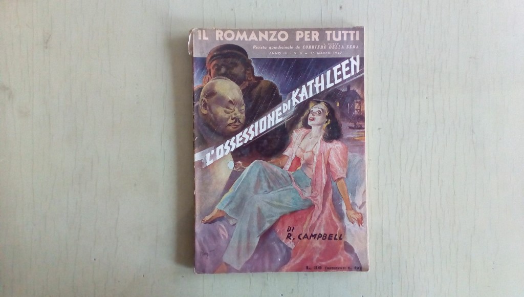 Il romanzo mensile/l'ossessione di kathleen  1947