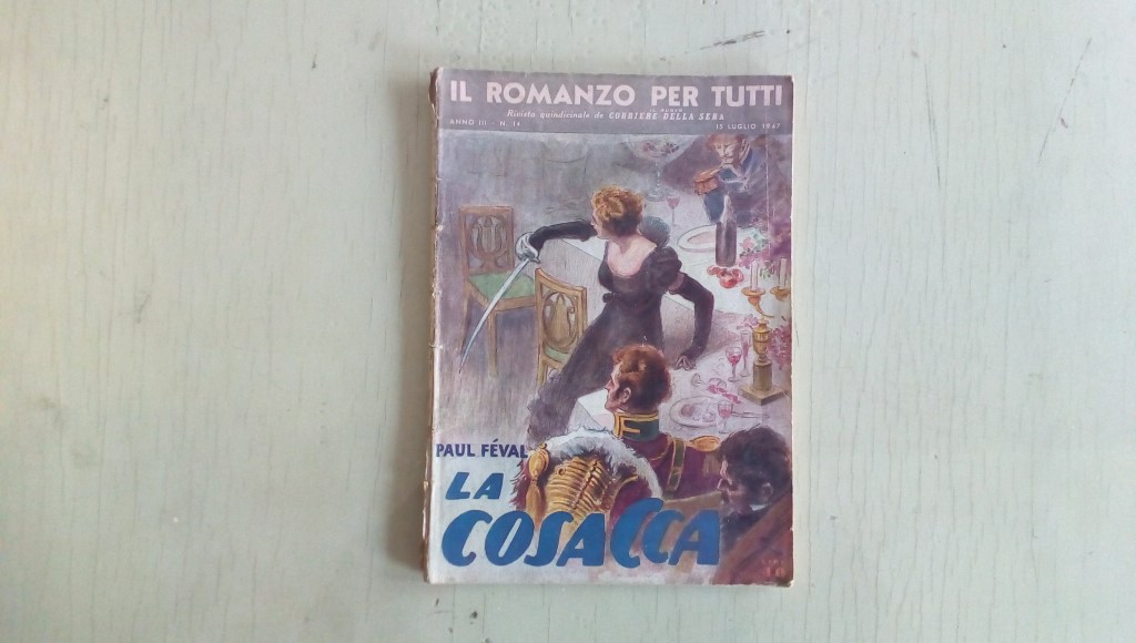Il romanzo mensile/la cosacca  1947