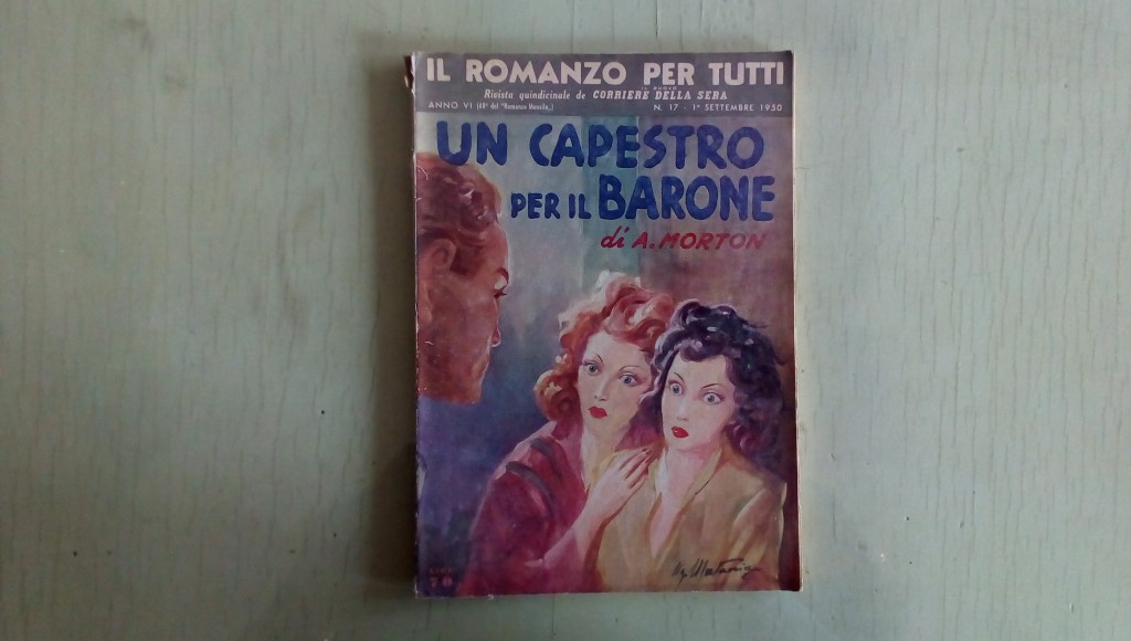 Il romanzo mensile/un capestro per il barone  1950