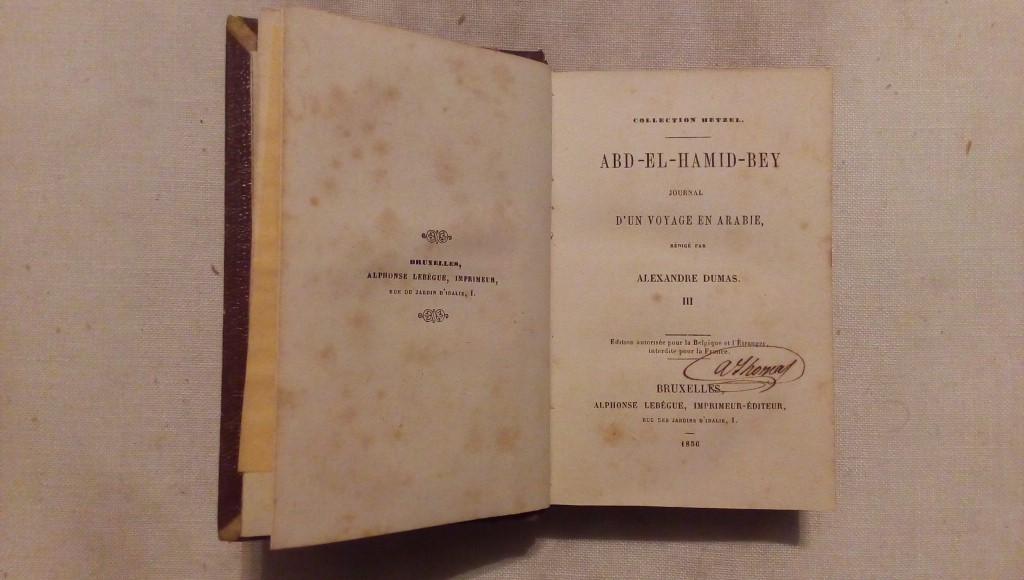 Abd el hamid bey journal d'un voyage en arabie par Alexandre Dumas - Alphonse Lebegue Editeur Bruxelles 1856
