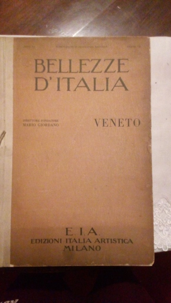 Bellezze d'Italia - Veneto - Mario Giordano - E.I.A. Edizione Italia Artistica Milano