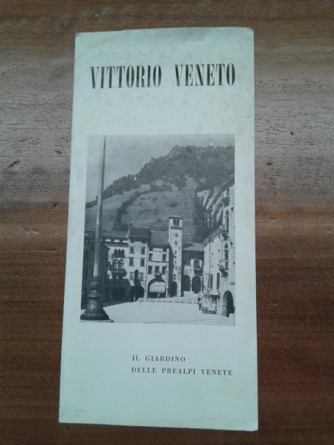Depliant/ VITTORIO VENETO il giardino delle prealpi venete.  grafiche vianello-treviso- 1956
