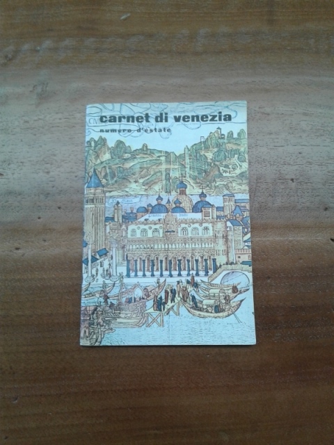 Depliant/opuscolo carnet di VENEZIA numero d'estate 