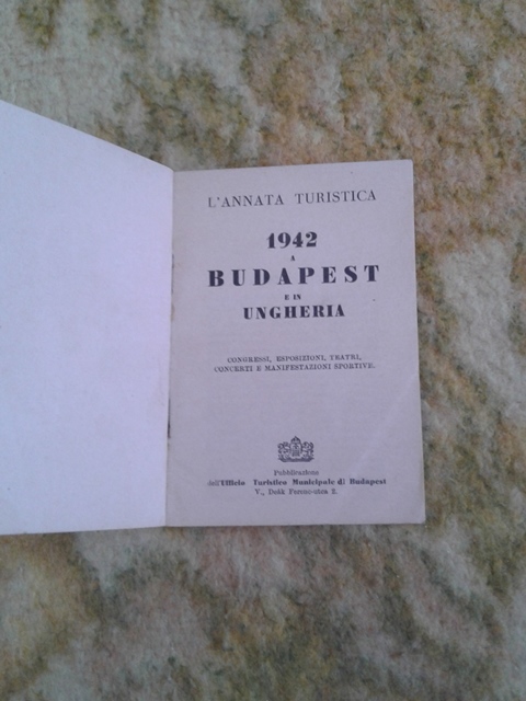 Depliant/opuscolo.budapest 1942. guida turistica vintage 