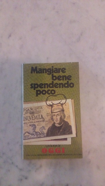 Depliant/opuscolo.mangiare bene spendendo poco. guida turistica vintage
