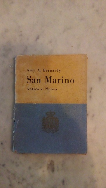Depliant/opuscolo.san marino antica e nuova. Amy A. Bernardy. guida turistica vintage