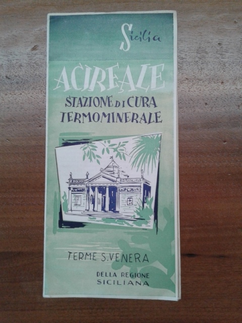 Depliant/turistico.  ACIREALE SICILIA terme S. Venere  1955