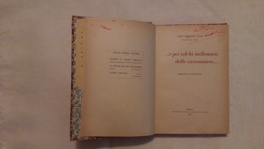 E pei solchi millenarii delle carovaniere - Gino Mitrani Sani 1926