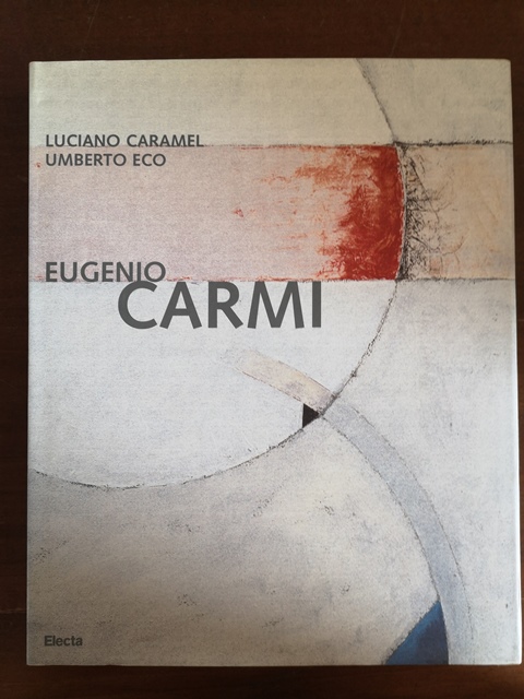 EUGENIO CARMI CARAMEL LUCIANO - ECO UMBERTO ELECTA 2000