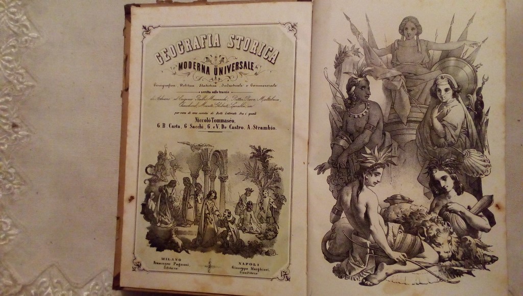 Geografia storica moderna universale dei più illustri geografi e statisti - Niccolo Tommaseo Ignazio Cantù Francesco Pagnoni editore 1863 Volume I II III