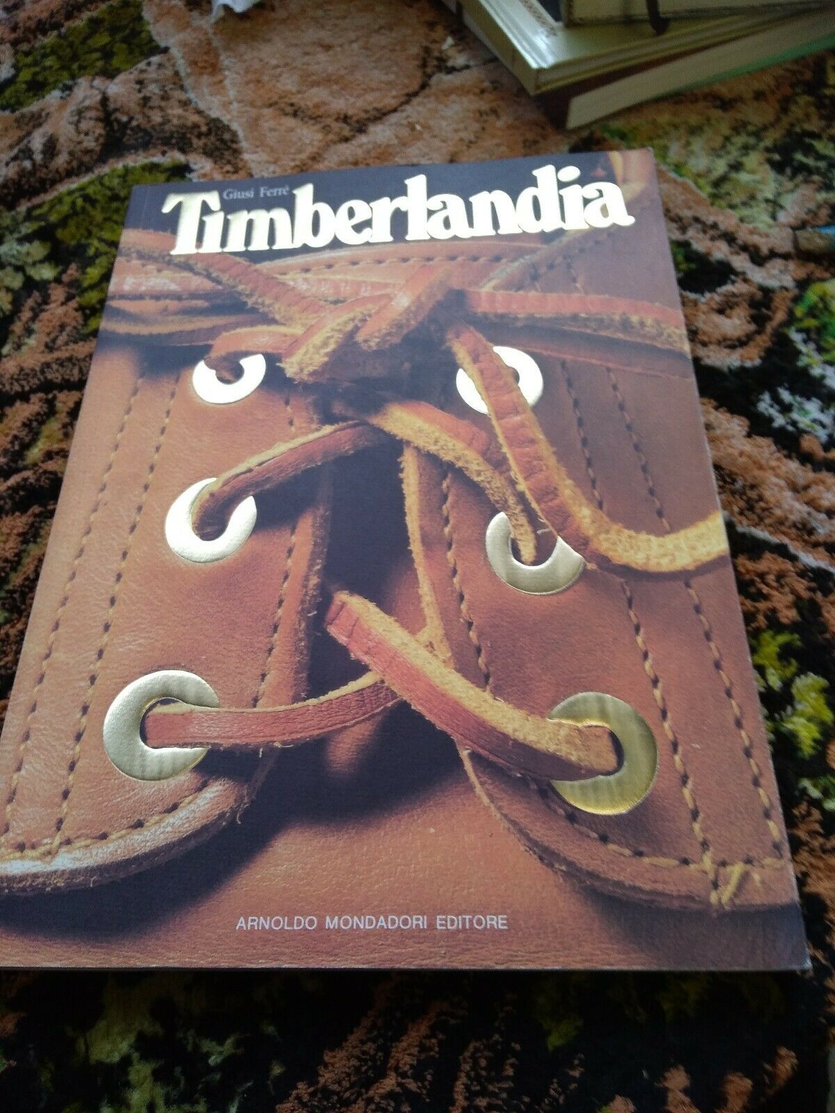 Giusi Ferrè Timberlandia Mondadori