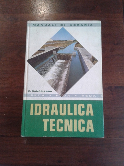 Idraulica tecnica - E. Cancellara Reda 1971