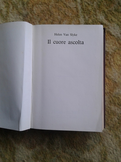 Il cuore ascolta - Helen Van Slyke