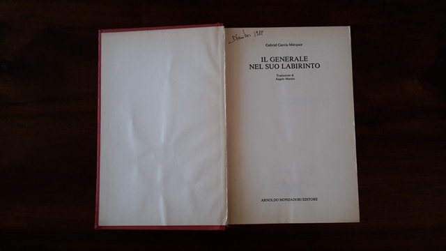 Il generale nel suo labirinto - Gabriel garcia marquez Arnoldo mondadori editore