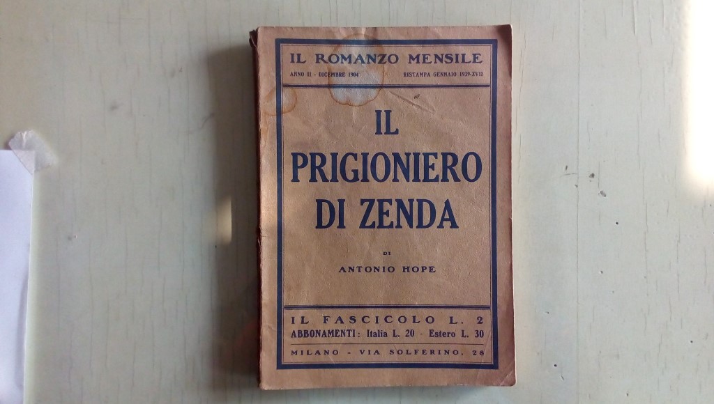 Il romanzo mensile/ il prigionieri di zenda 