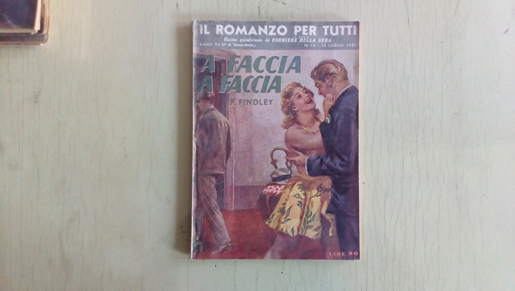 Il romanzo mensile/ a faccia a faccia  1951