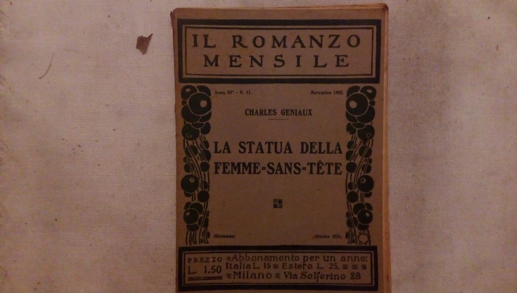 Il romanzo mensile/ la statua della femme=sans=tete 1905 anno III n. 11