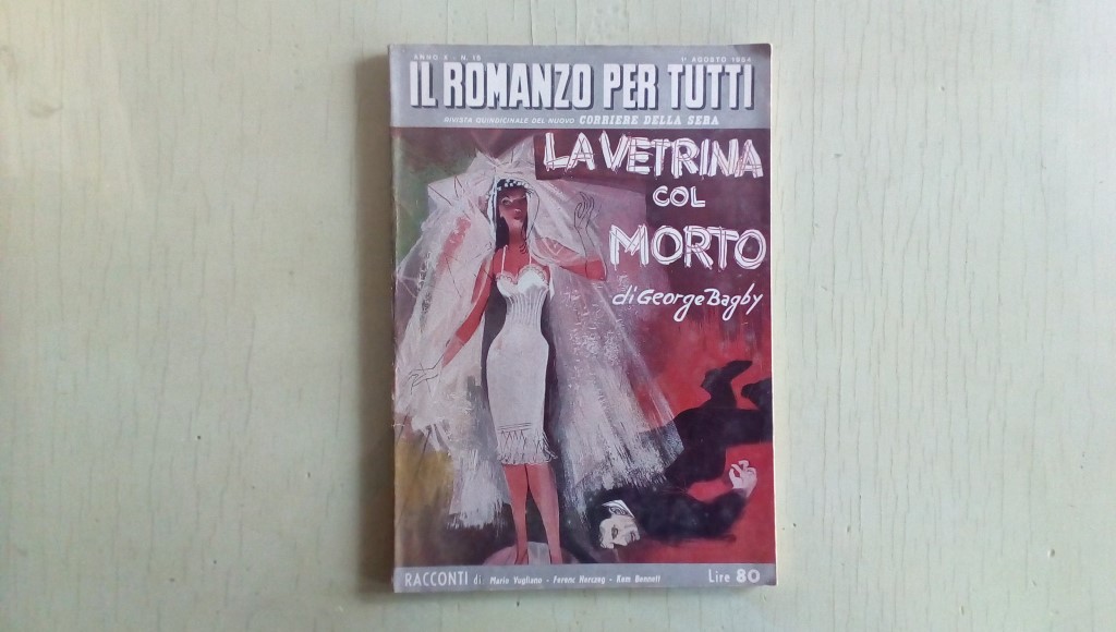 Il romanzo mensile/ la vetrina col morto 