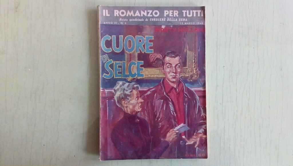 Il romanzo mensile/cuore di selce  1948
