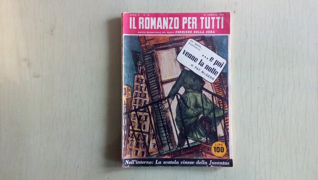 Il romanzo mensile/e poi venne la notte