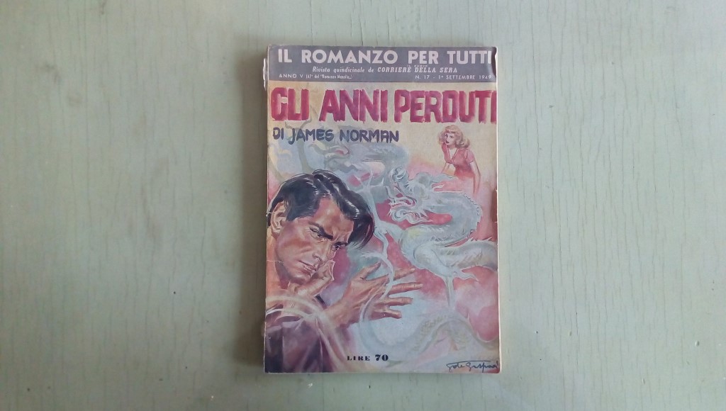 Il romanzo mensile/gli anni perduti  1949