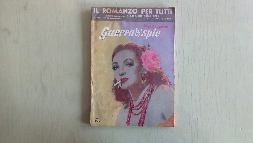 Il romanzo mensile/guerra di spie  1949