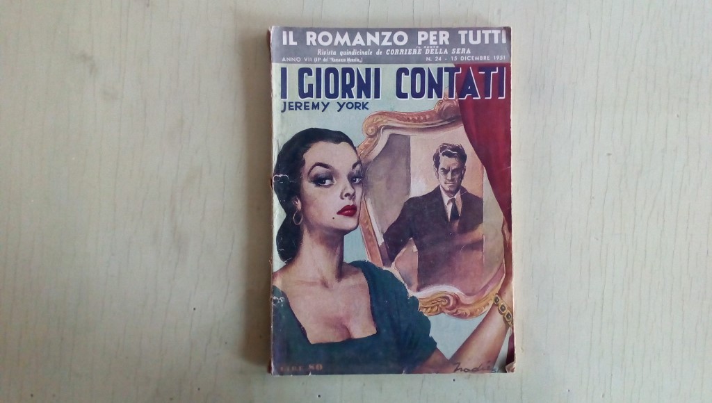 Il romanzo mensile/i giorni contati  1951