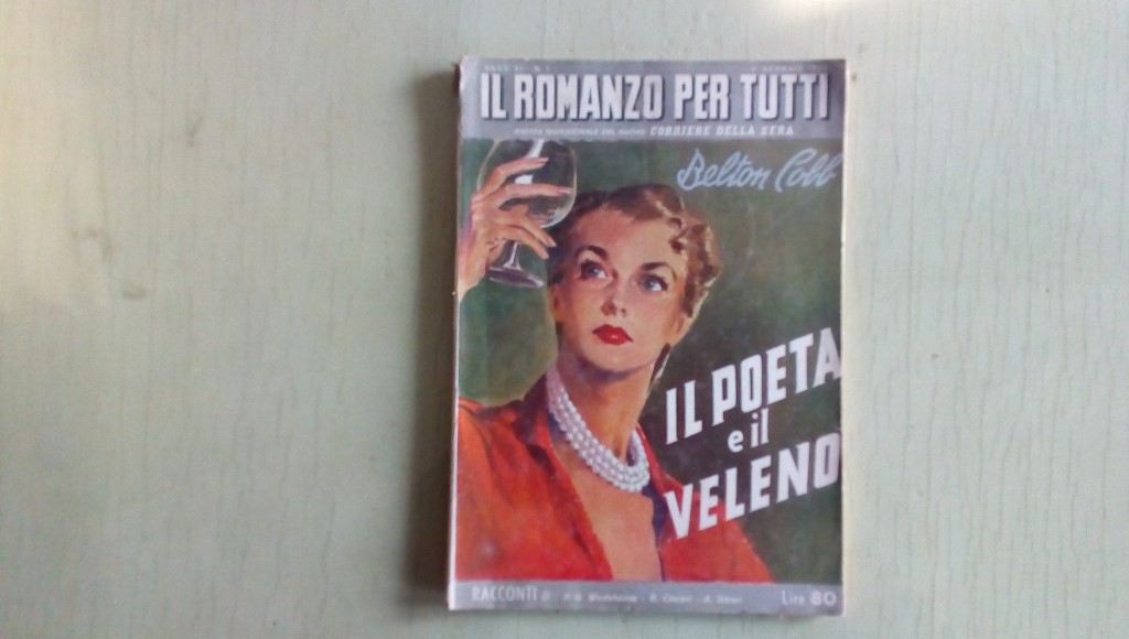 Il romanzo mensile/il poeta e il veleno 