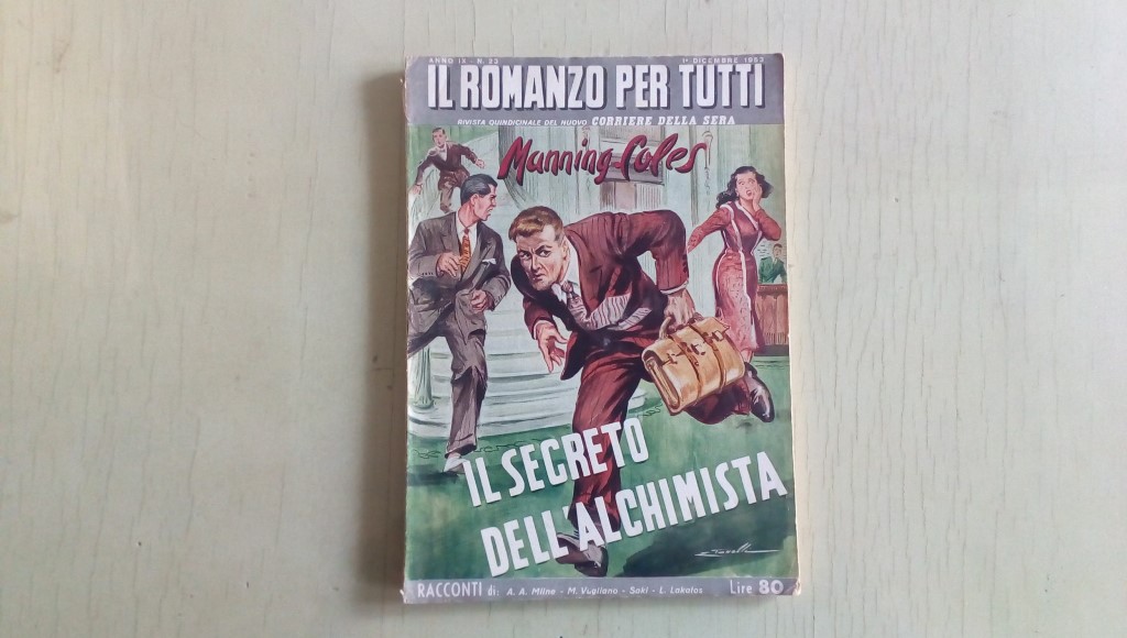 Il romanzo mensile/il segreto dell' alchimista