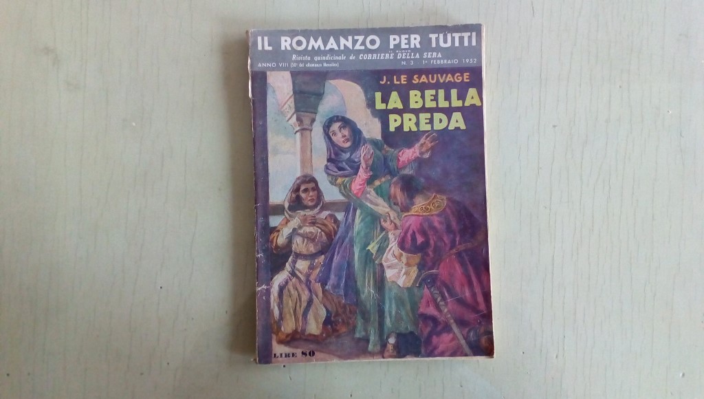 Il romanzo mensile/la bella preda