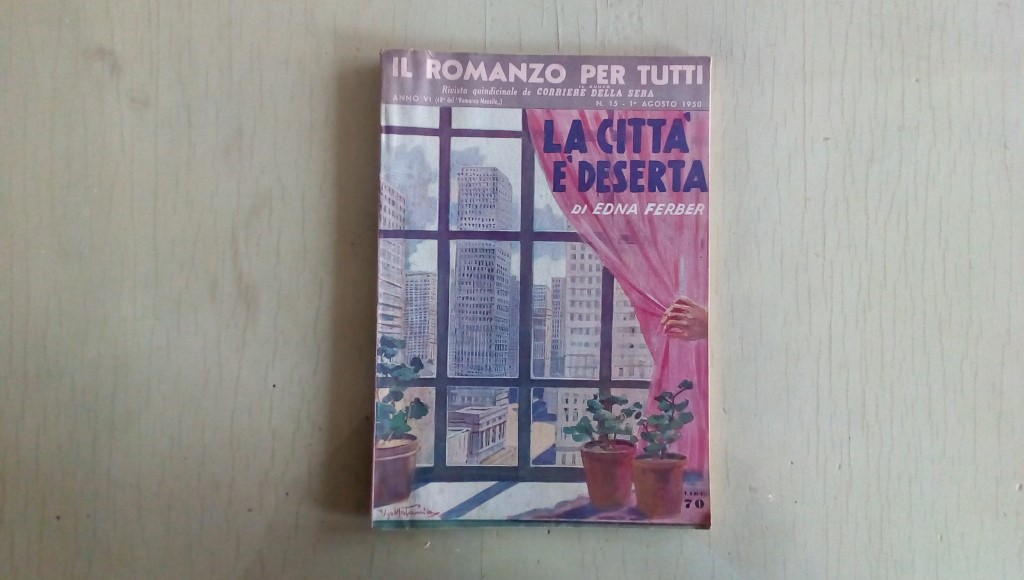 Il romanzo mensile/la città è deserta  1950 