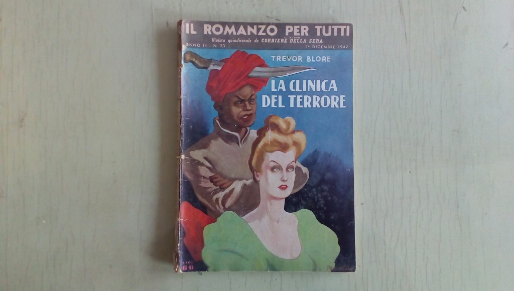 Il romanzo mensile/la clinica del terrore  1947
