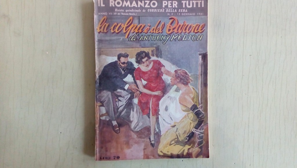 Il romanzo mensile/la colpa è del barone 1951