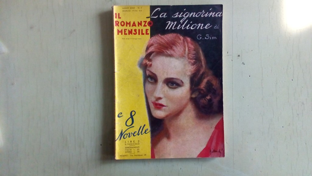 Il romanzo mensile/la signora milione