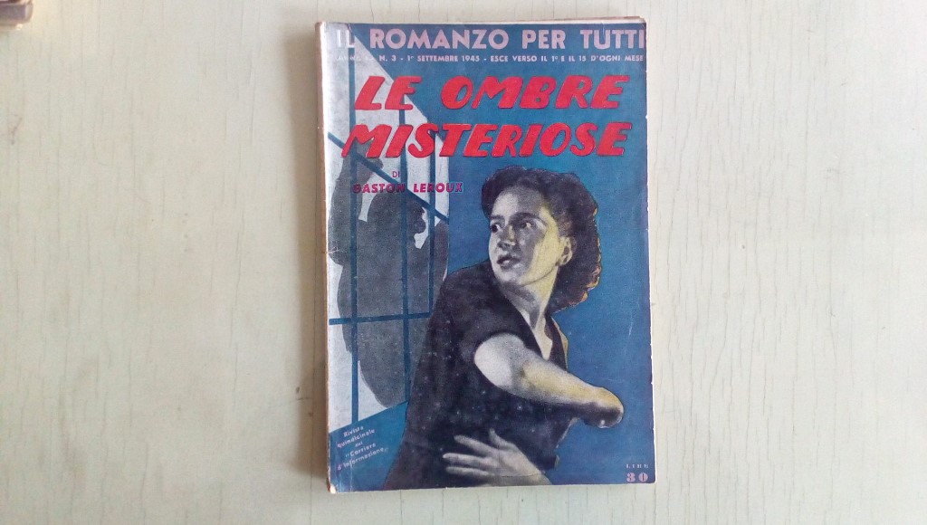 Il romanzo mensile/le ombre misteriose  1945