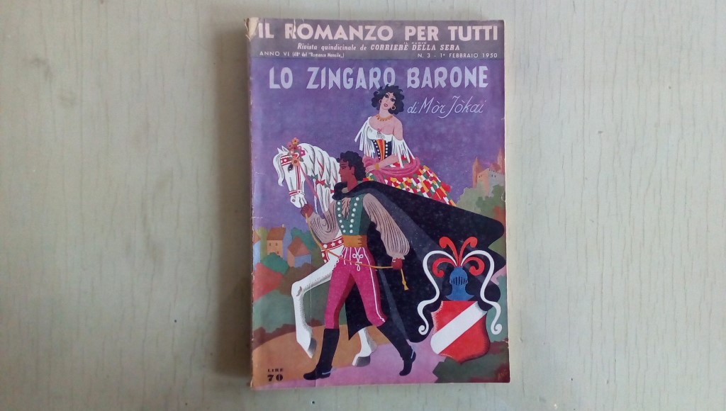 Il romanzo mensile/lo zingaro barone  1950
