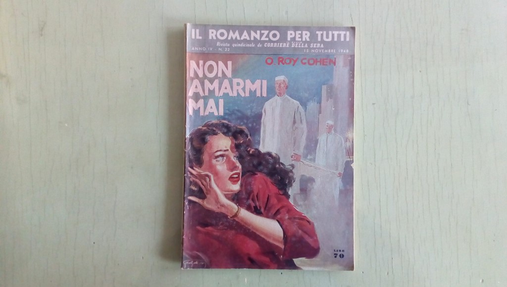 Il romanzo mensile/non amarmi mai  1948