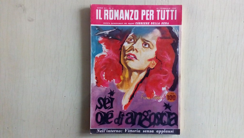 Il romanzo mensile/sei ore di angoscia 1956