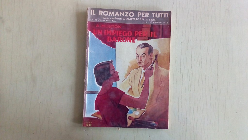 Il romanzo mensile/un impiego per il barone  1949