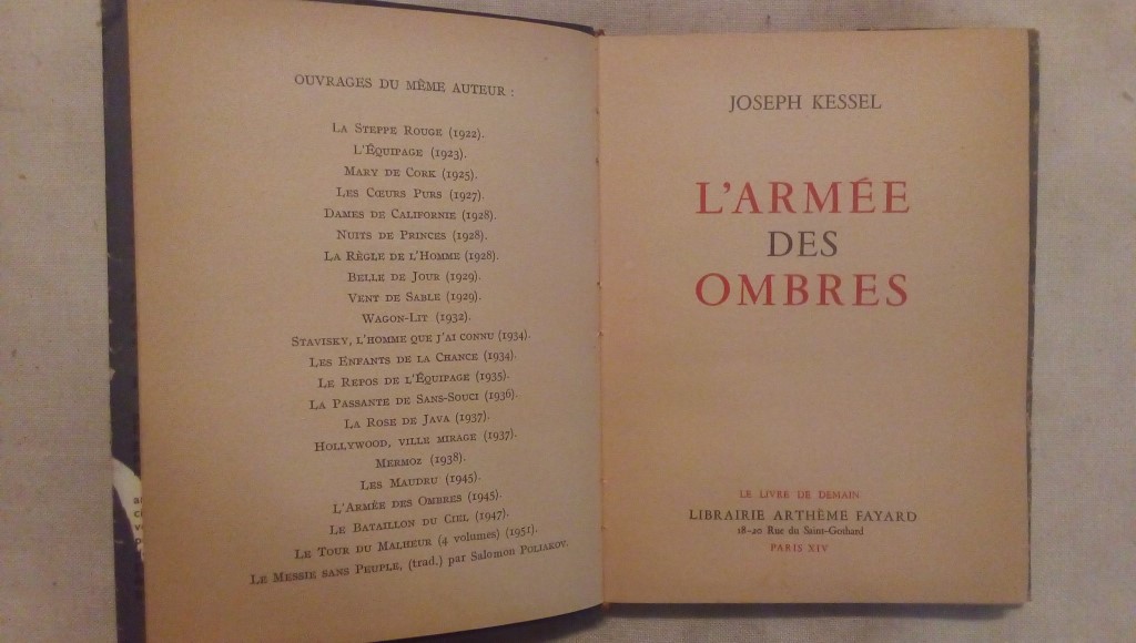 L'armee des ombres Joseph Kessel Le livre de demain Fayard Paris MAISON
