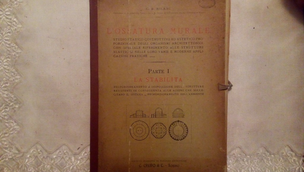 L'ossatura murale - G.B. Milani - C.Crudo & C. Torino 1920 Parte I II III