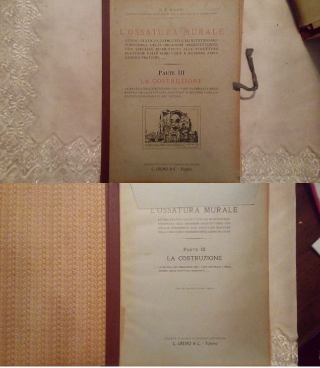 L'ossatura murale - G.B. Milani - C.Crudo & C. Torino 1920 Parte I II III