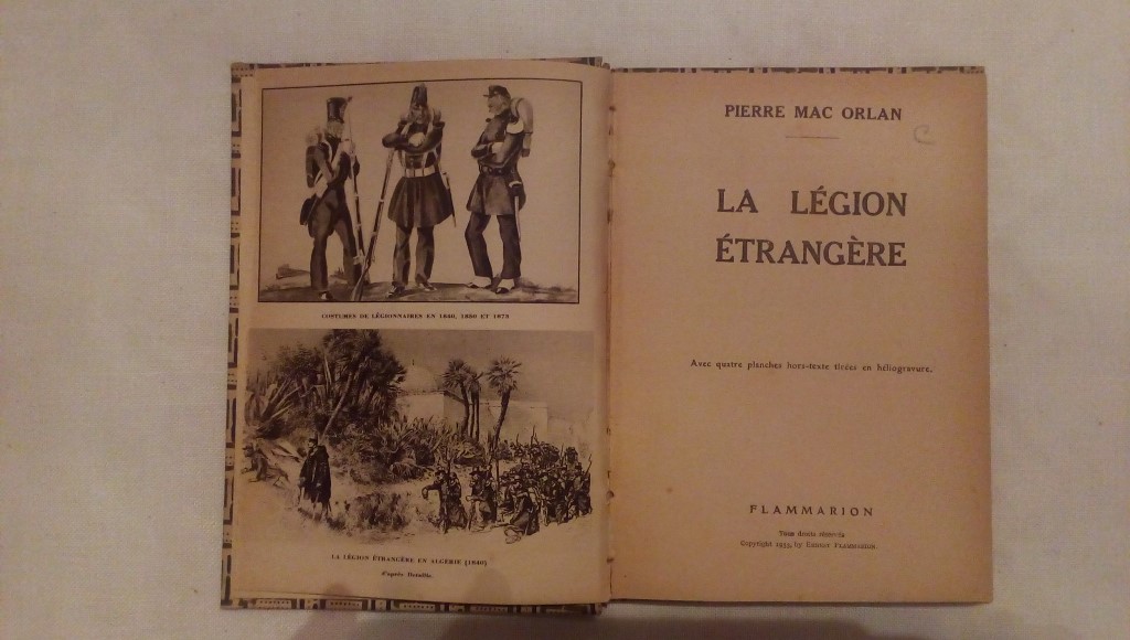 La legion etrangere - Pierre Mac Orlan Flammarion 1933