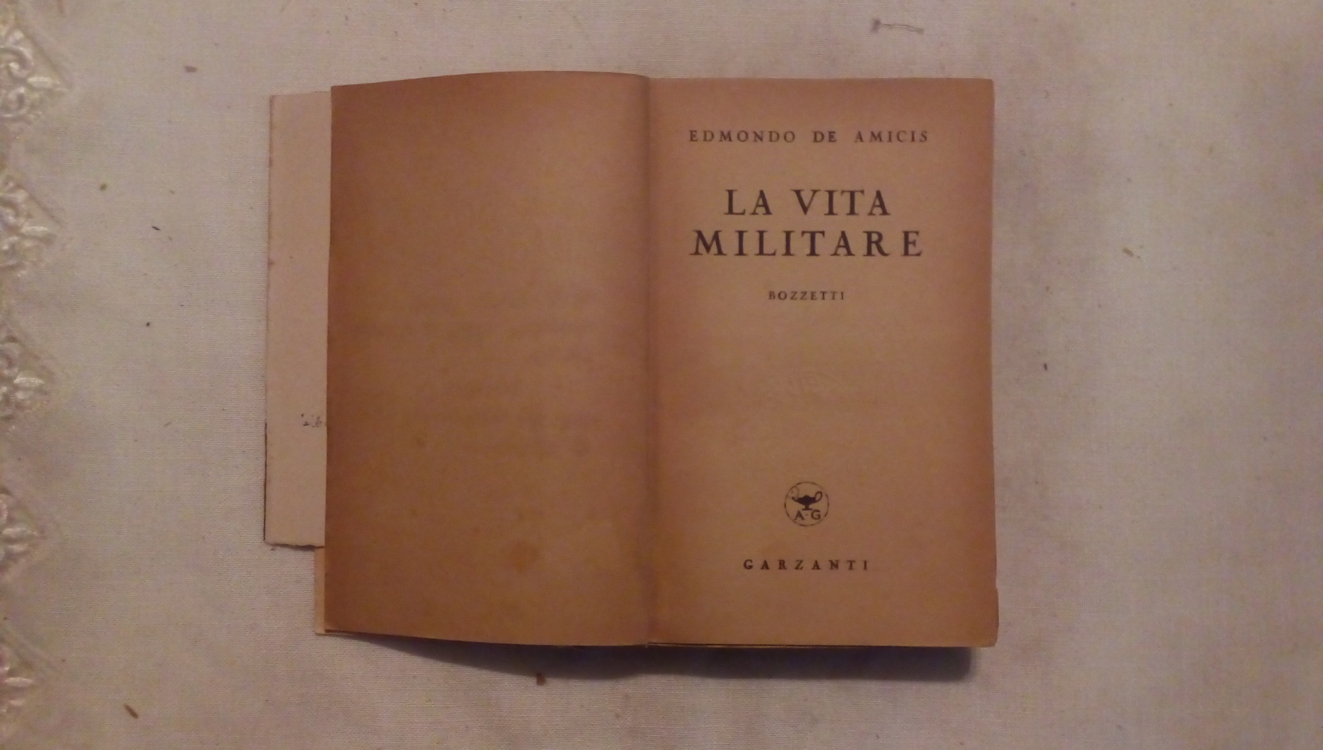 La vita militare - Edmondo de Amicis Garzanti 