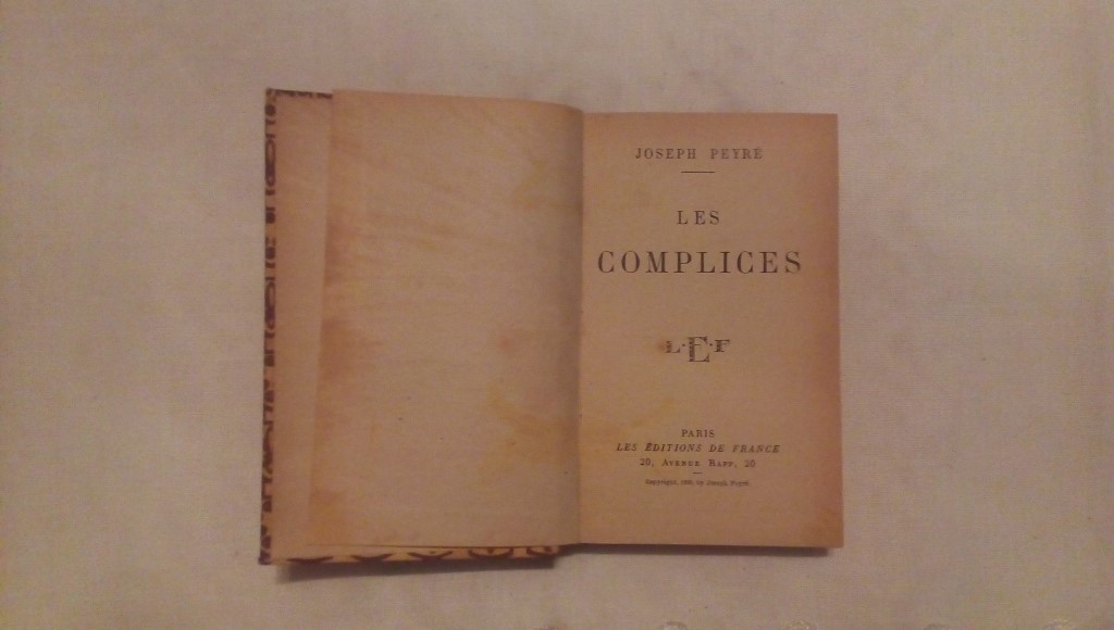 Les complices - Joseph Peyre