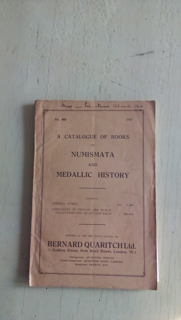 Libretto/ Opuscolo  A CATALOGUE OF BOOKS on NUMISMATA and MEDALLIC HISTORY