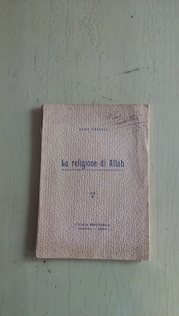 Libretto/ Opuscolo  la religione di Allah   1928